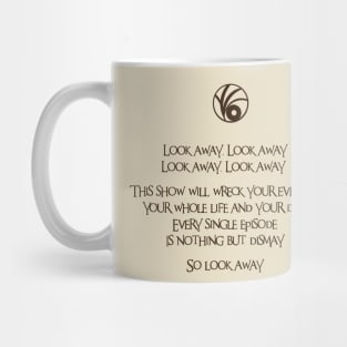 Just Look Away! Mug